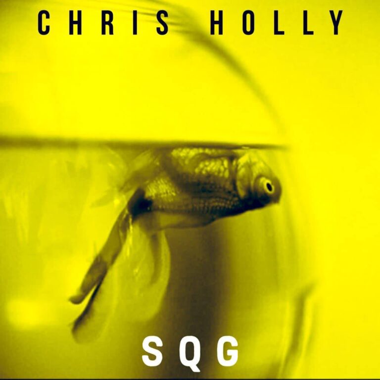 Chris Holly – “SQG”