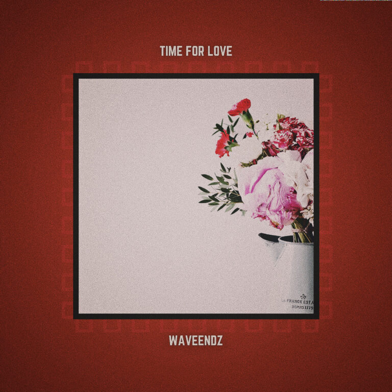 WAVEENDZ – « TIME FOR LOVE »