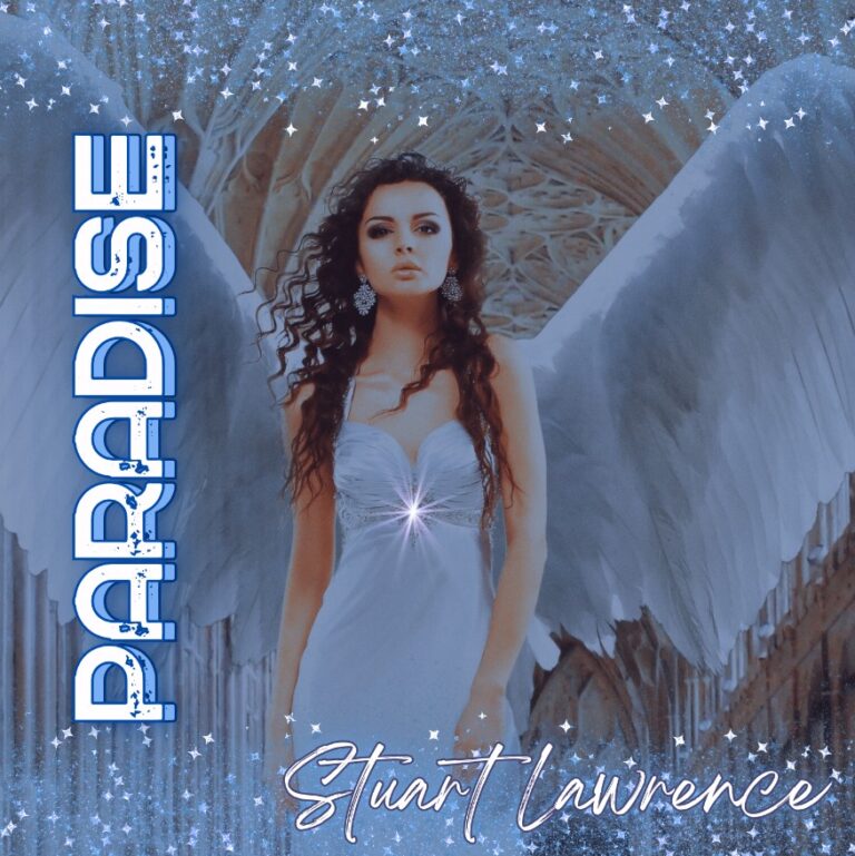 Stuart Lawrence – “Paradise”