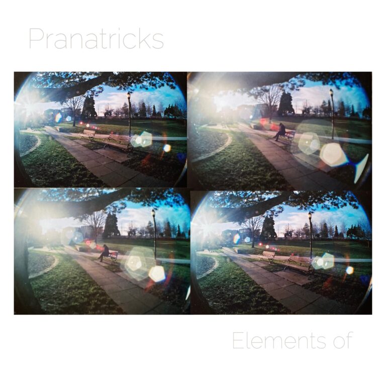 Pranatricks – “Elements of”