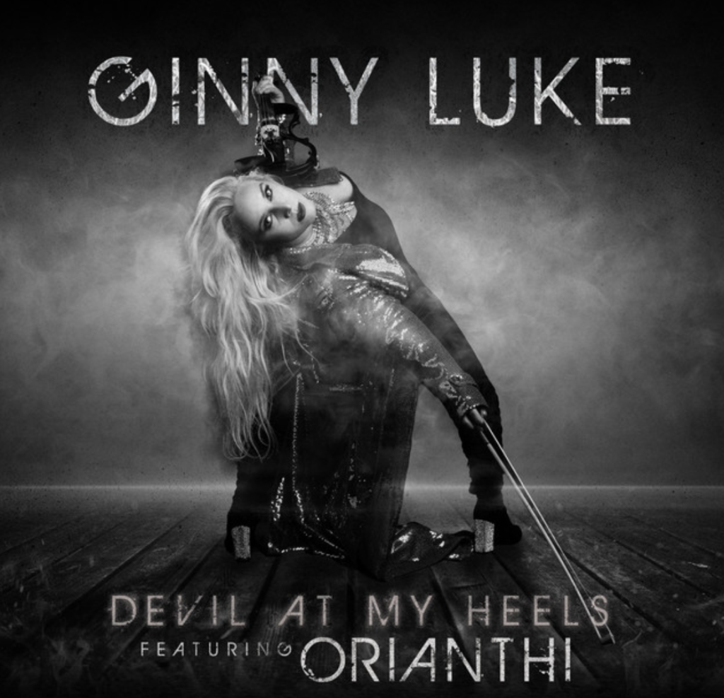 Ginny Luke x Orianth – “Devil at My Heels”