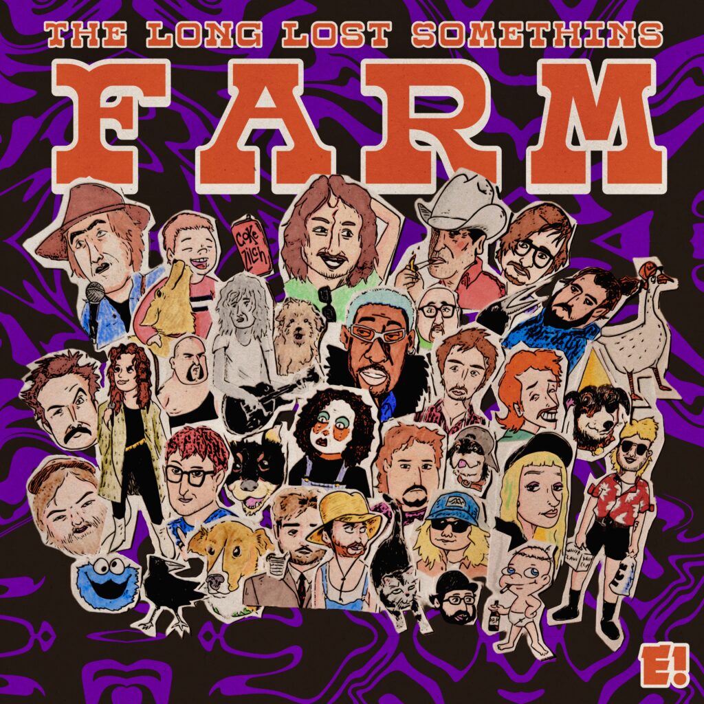 The Long Lost Somethins – “Farm”