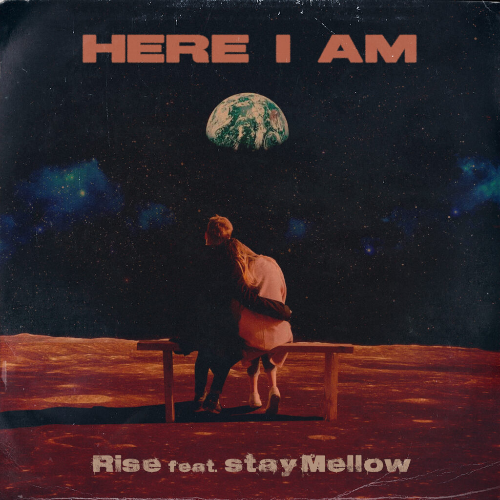 RISE – “Here I Am”