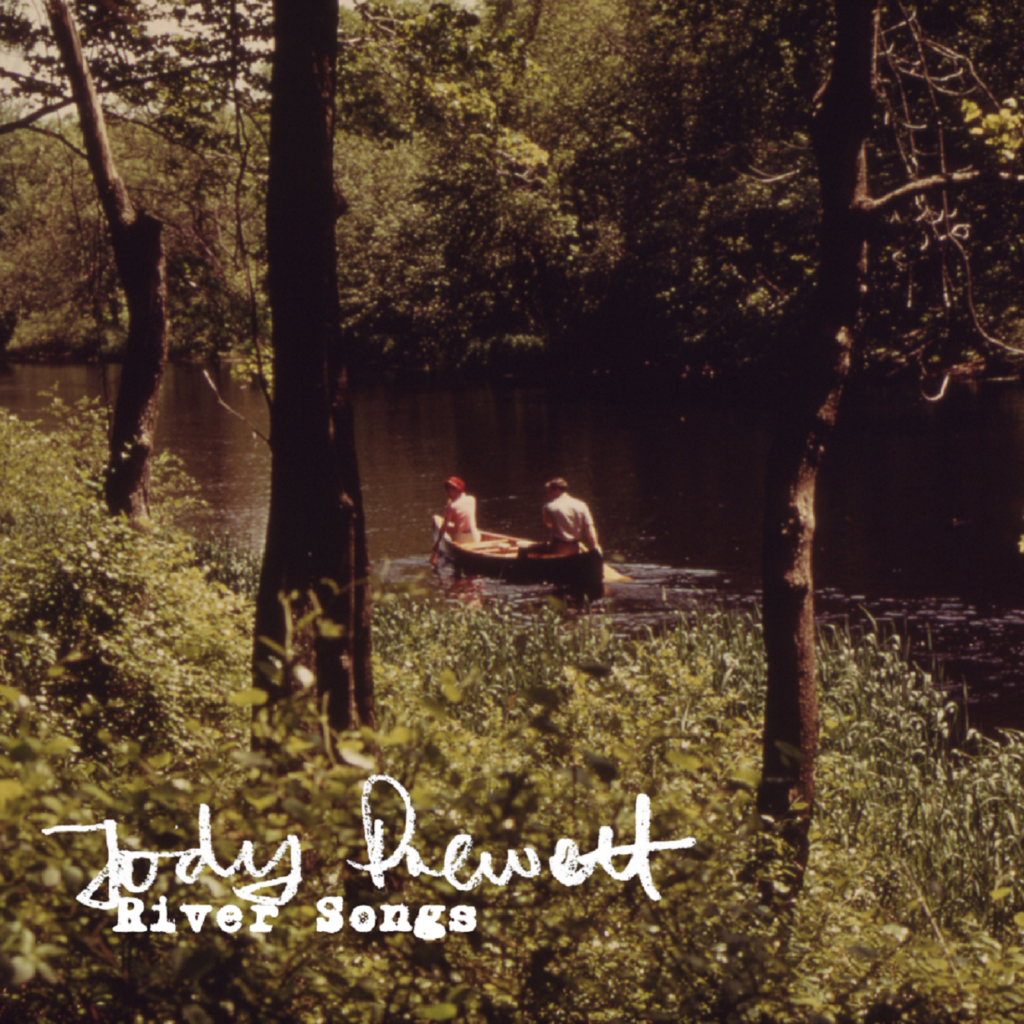 Jody Prewett – “River Songs”