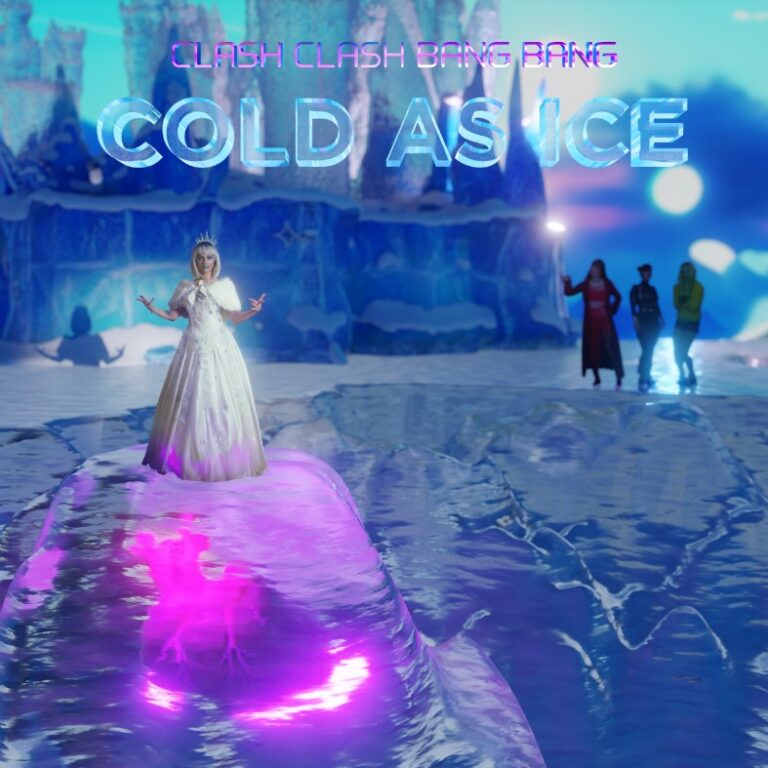 Clash Clash Bang Bang – “Cold as Ice”