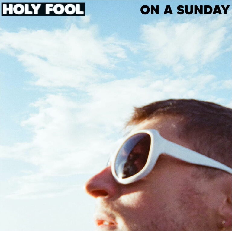 Holy Fool – ‘On A Sunday’