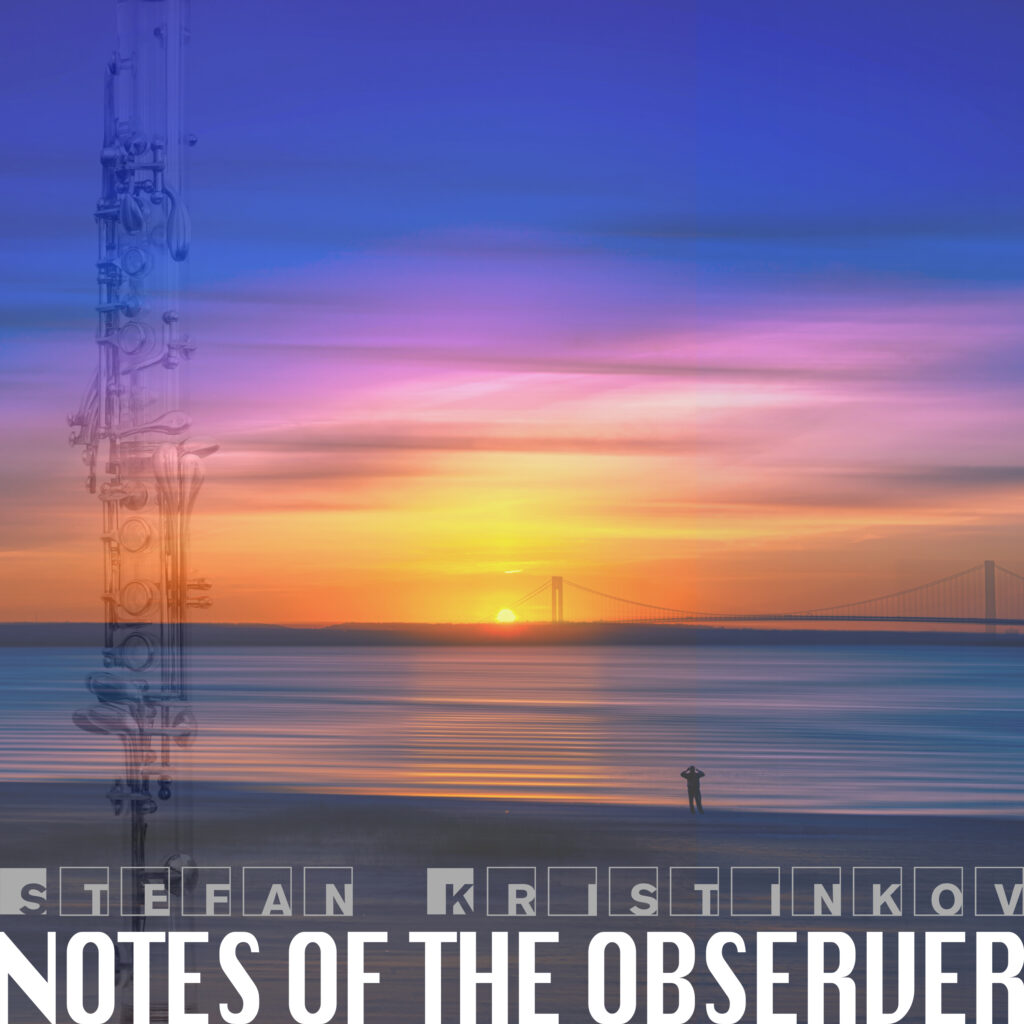 Stefan Kristinkov – “Notes Of The Observer”