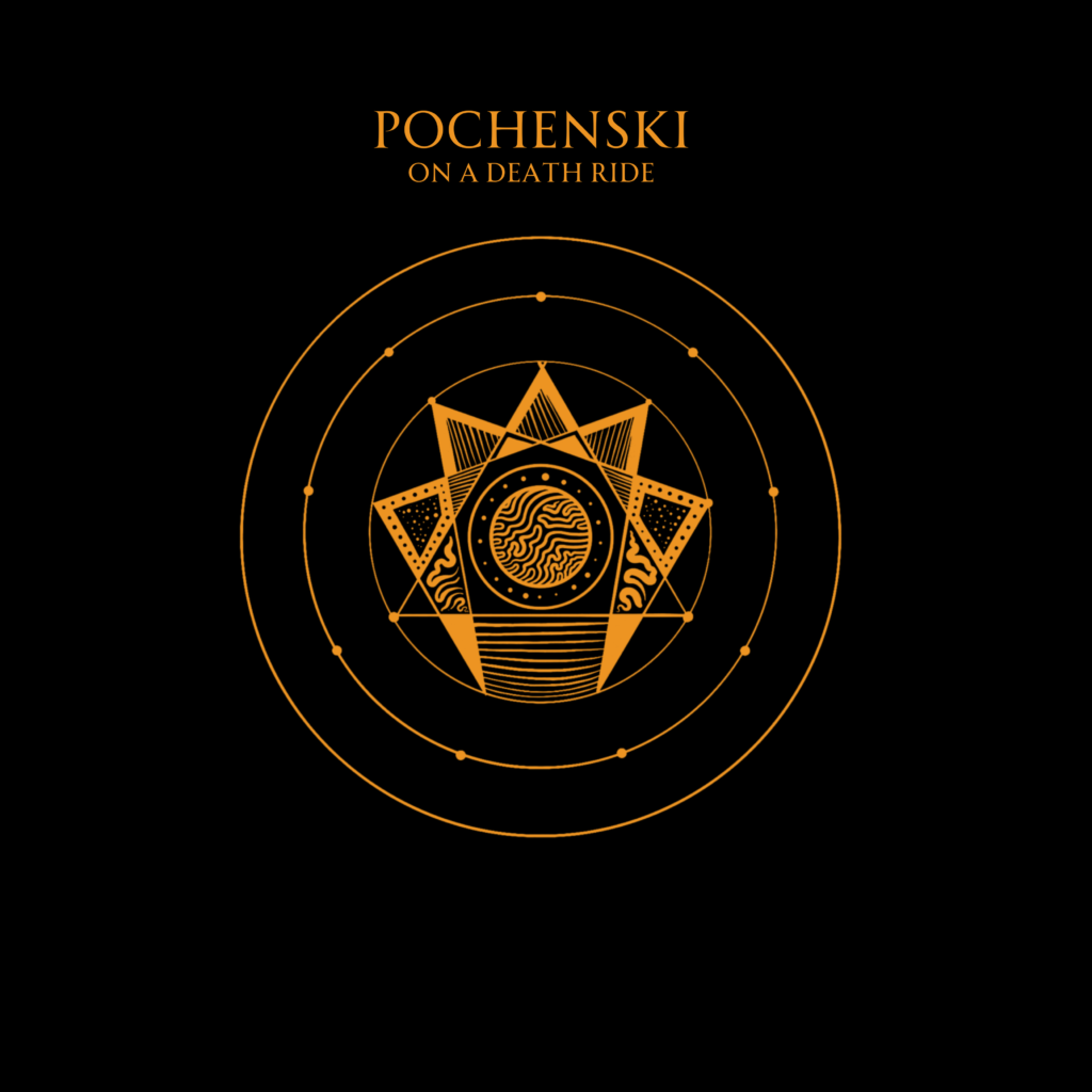 Pochenski – “On a Death Ride”