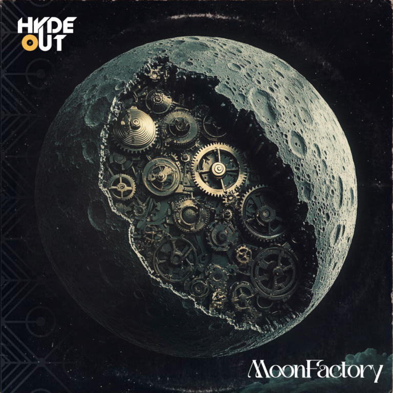 Hyde Out – “Moonfactory”