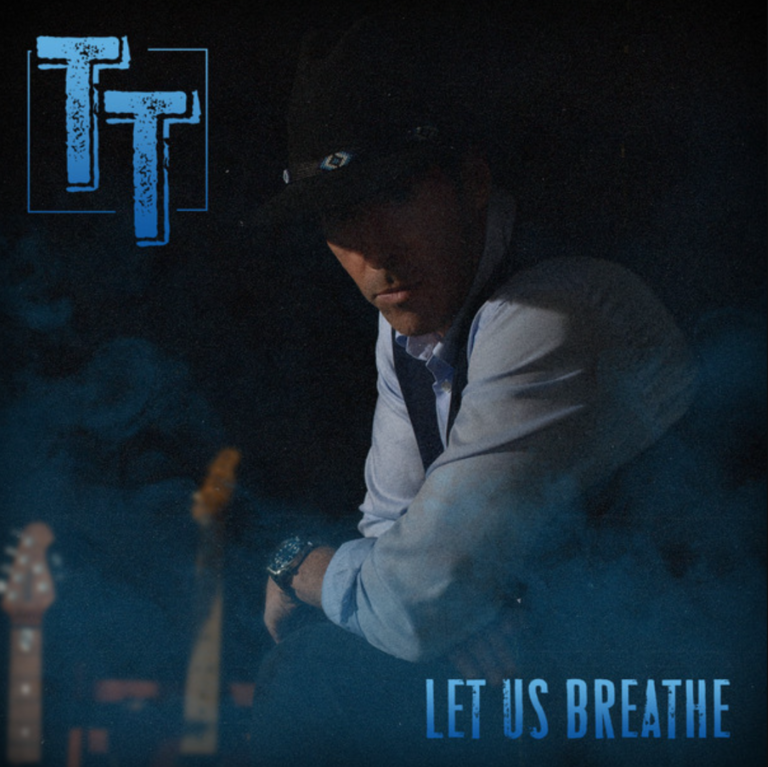 TT – “Let Us Breathe”