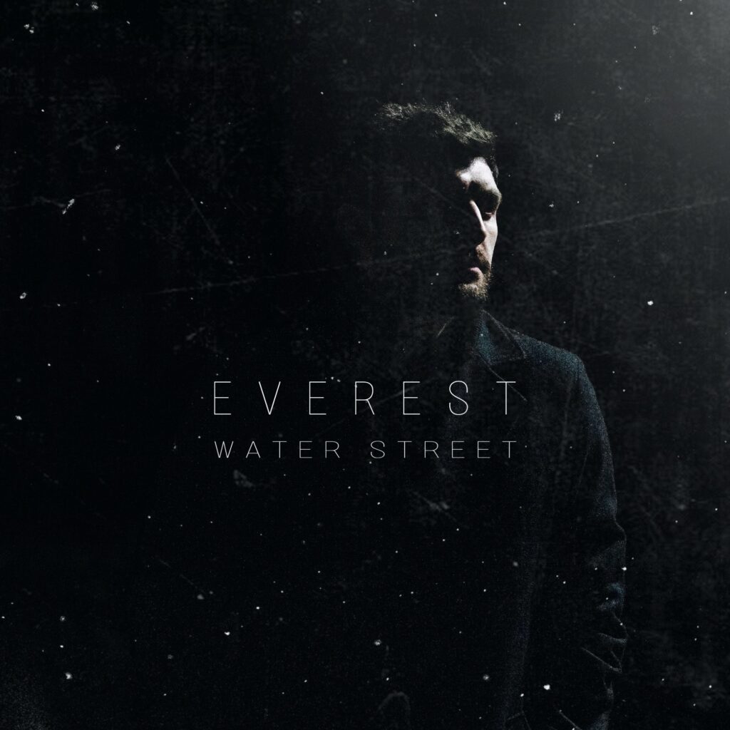 Water Street – “Everest”