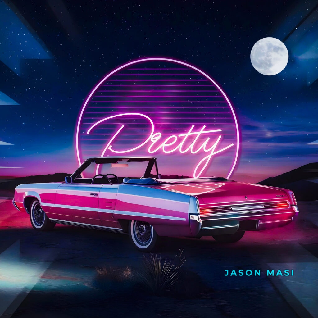 Jason Masi – “Pretty”