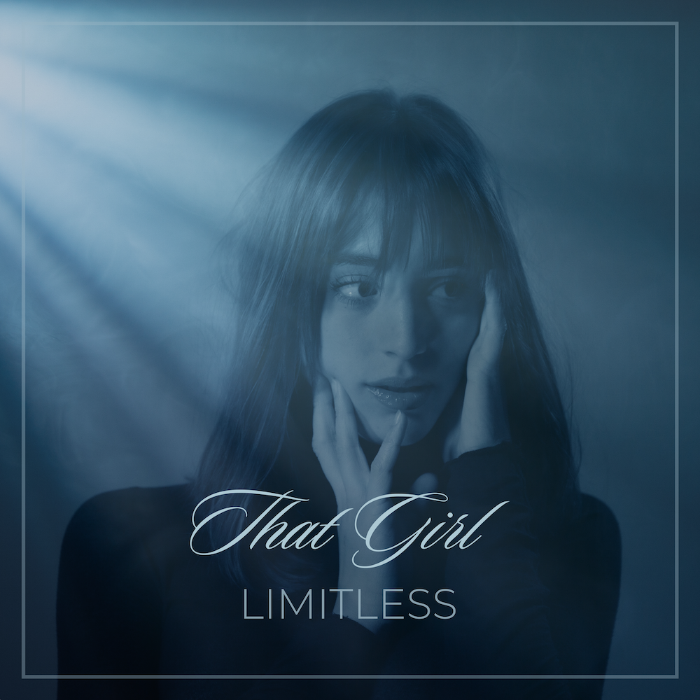 Limitless – “That Girl”