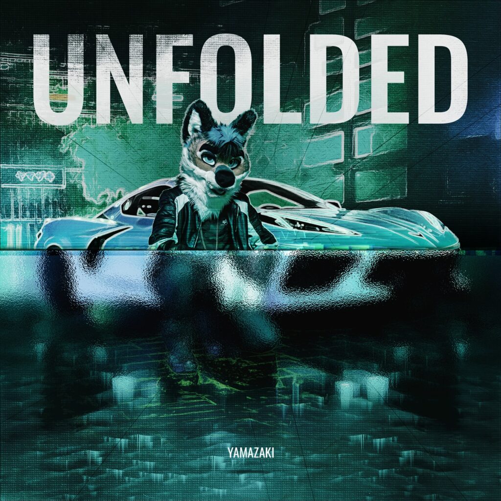 Yamazaki – “Unfolded”