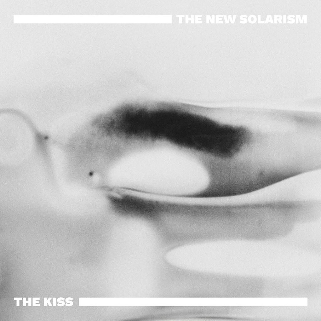 The New Solarism – “The Kiss”