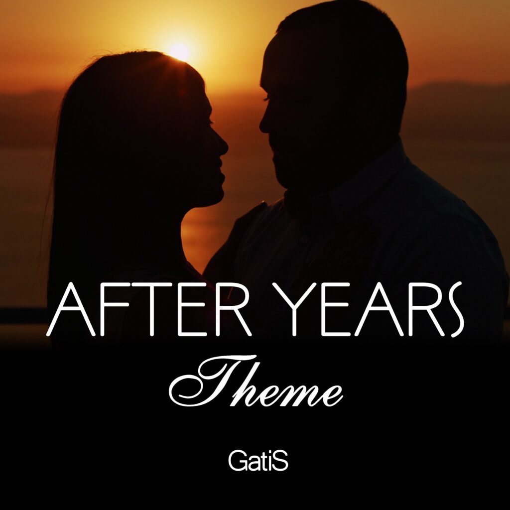 GatiS – “After Years. Theme”