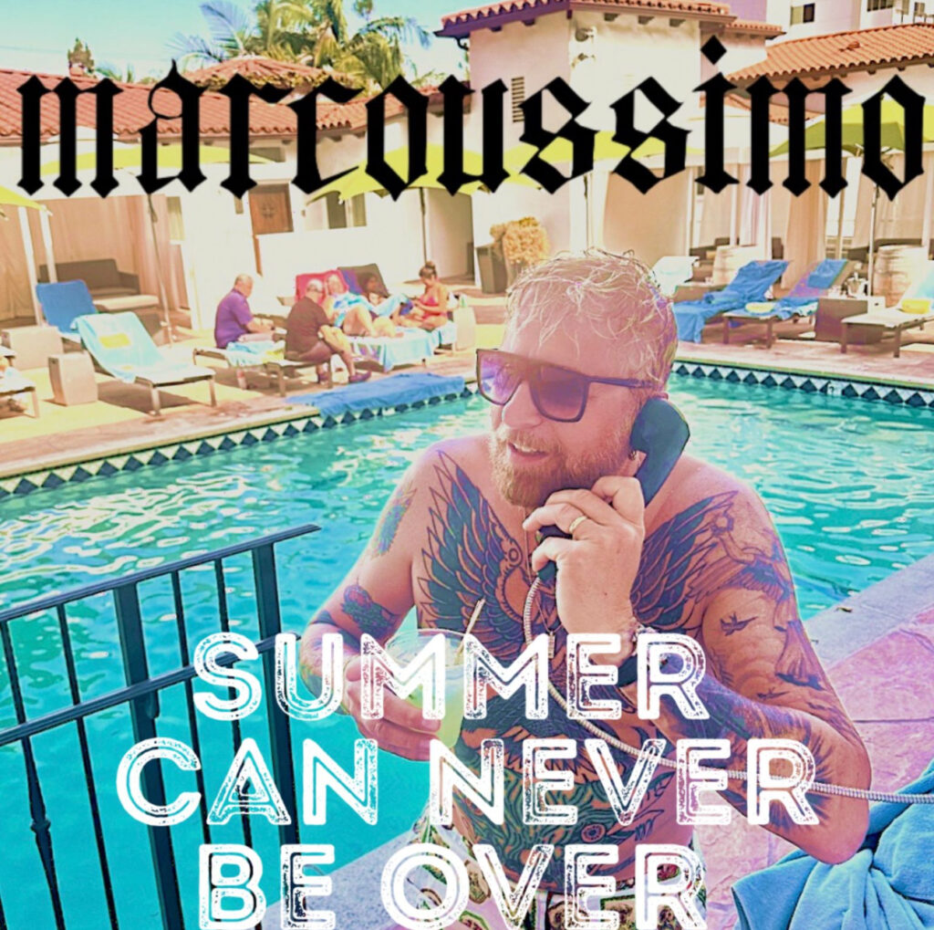 Marcousimo – “Summer Can Never Be Over”