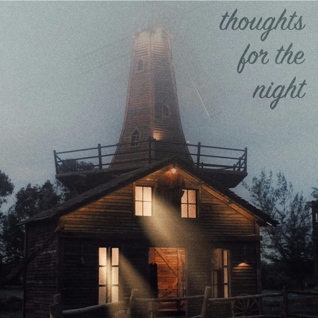 Junifer – “Thoughts For The Night”