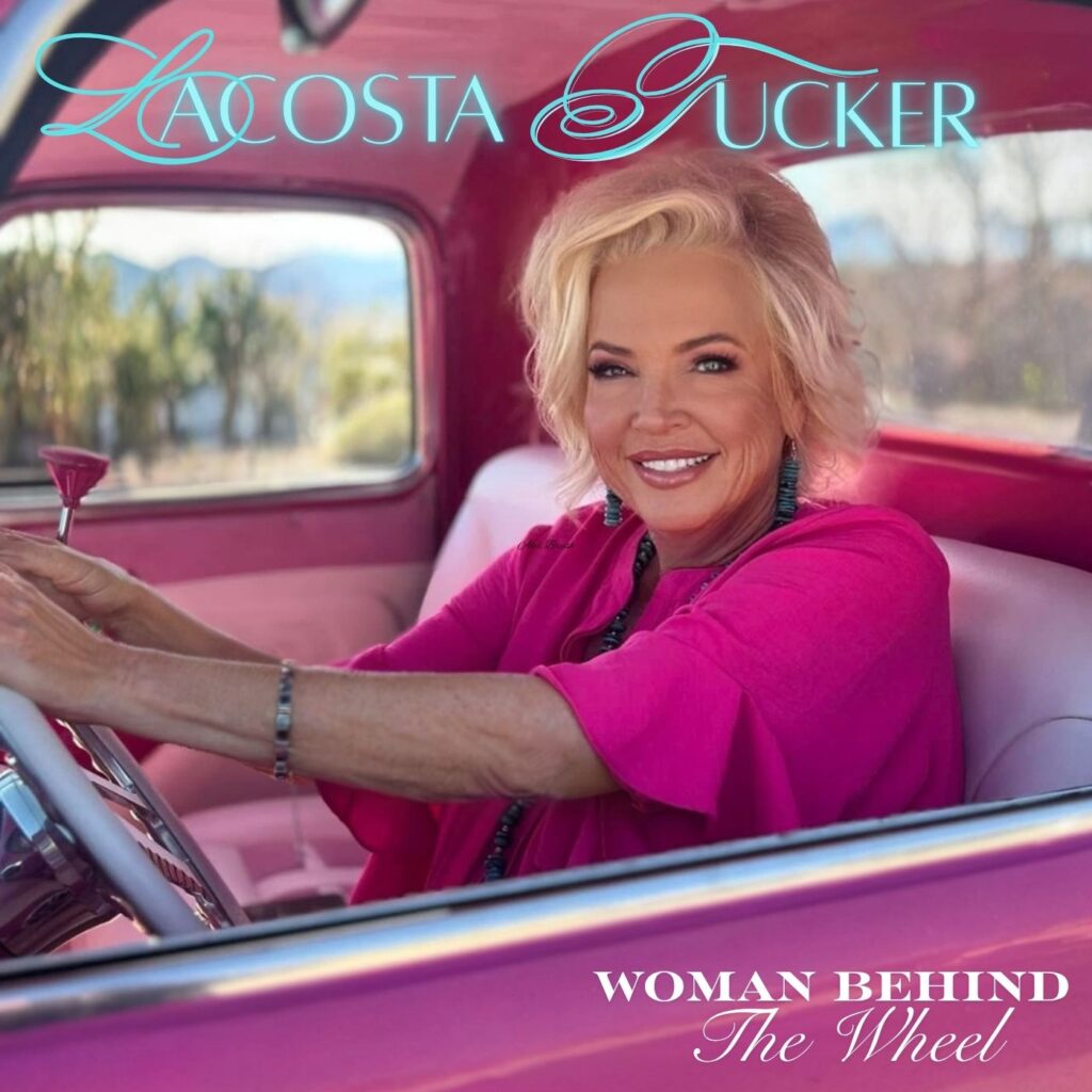 LaCosta Tucker – “Woman Behind the Wheel”