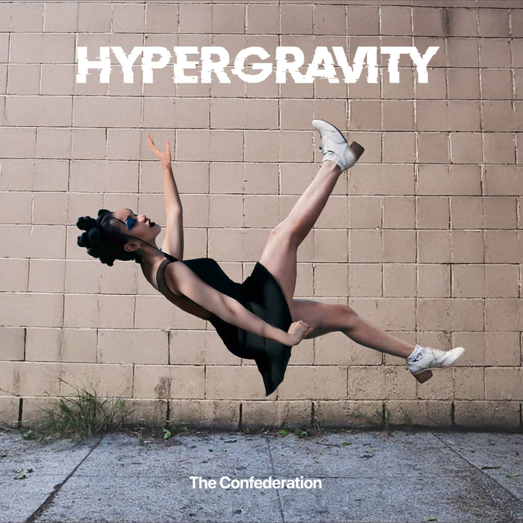 The Confederation – “Hypergravity”