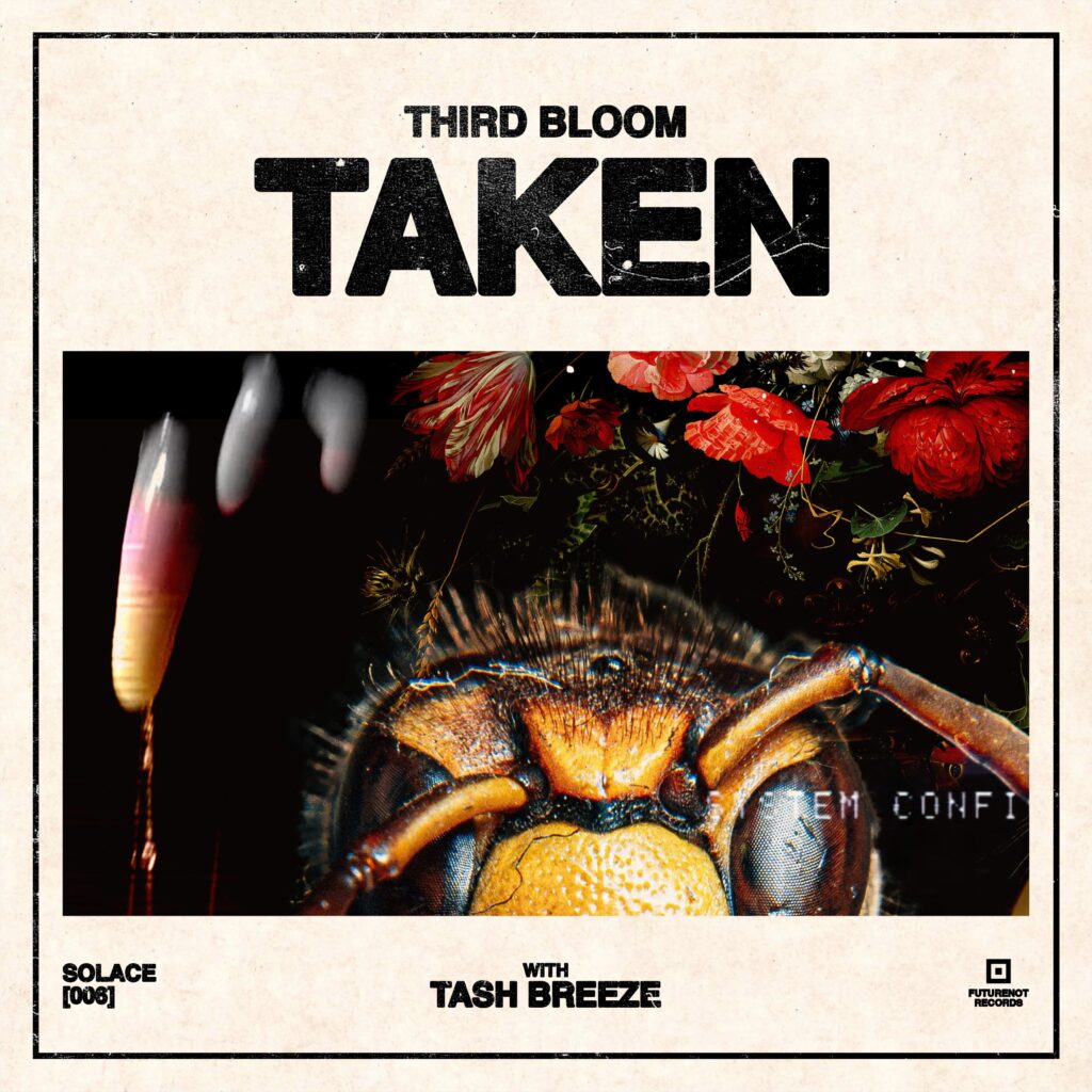 Third Bloom – “Taken”