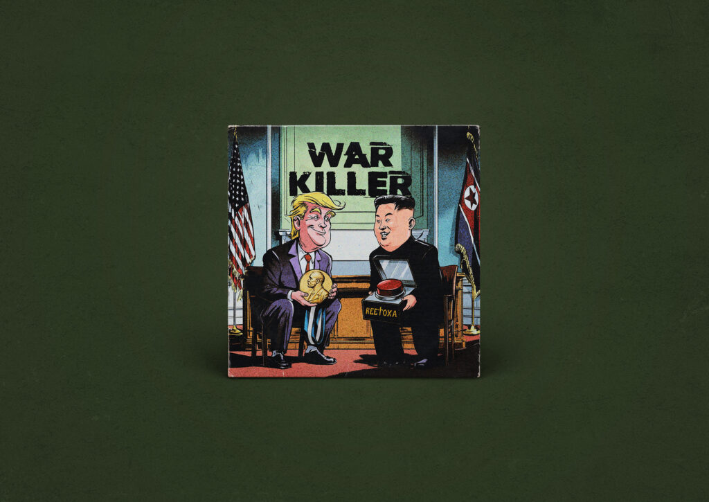 Reetoxa – “War Killer”