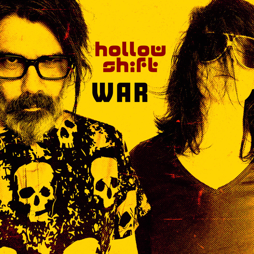 Hollow Shift – “WAR”