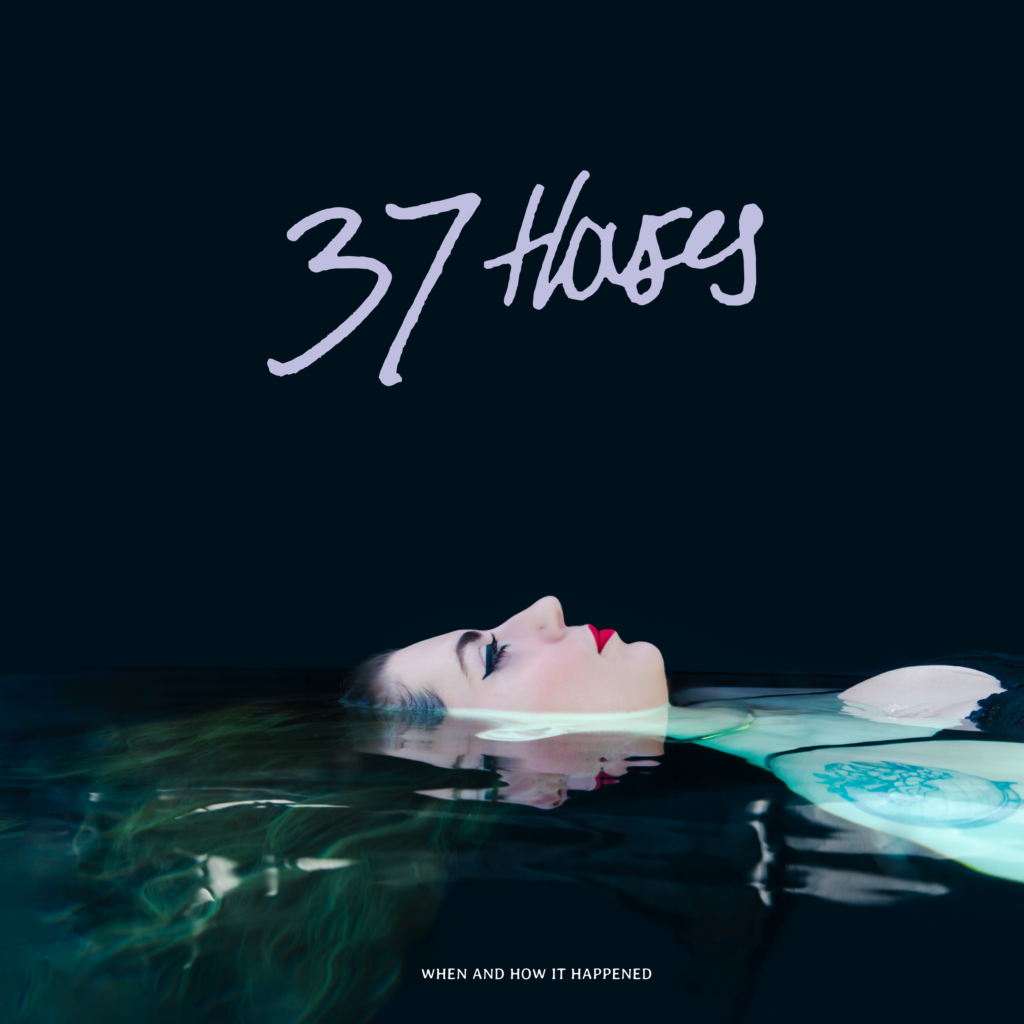 37 Houses – “When and How It Happened”