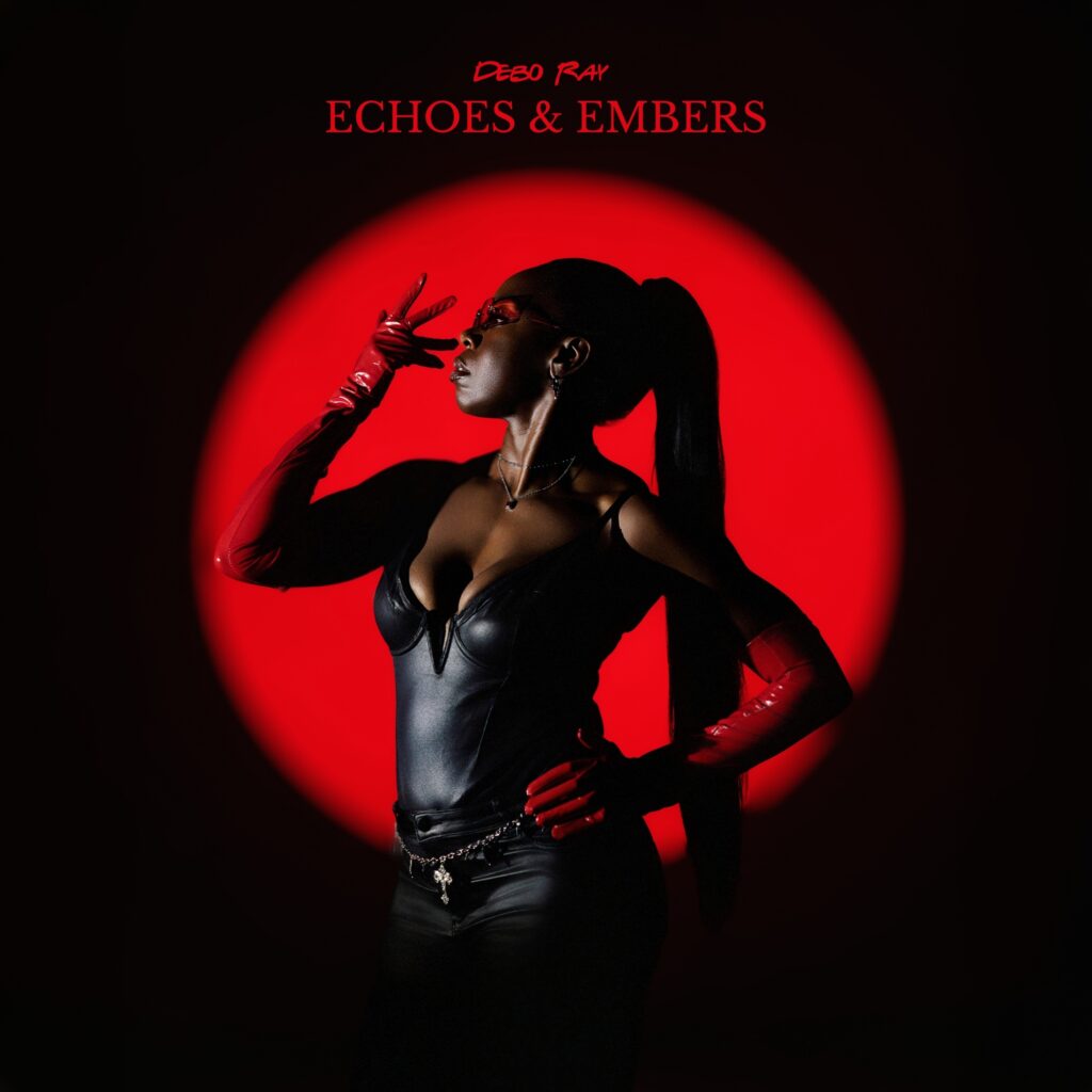 Debo Ray – “Echoes & Embers”
