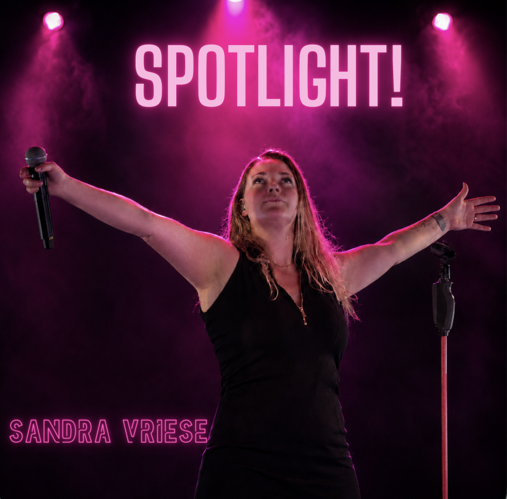 Sandra Vriese – “Spotlight!”