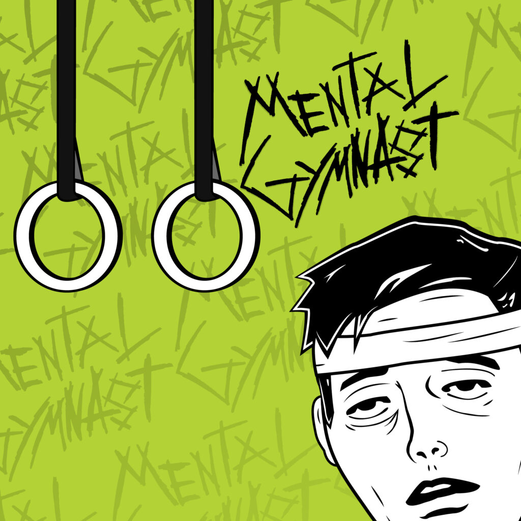 Mental Gymnast – “Mental Gymnast”