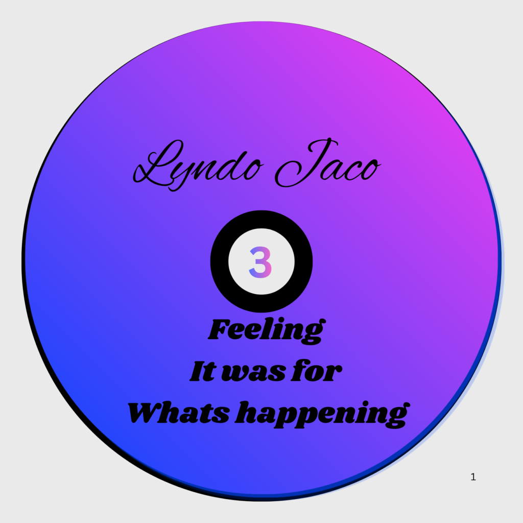 Lyndo Jaco – “3”