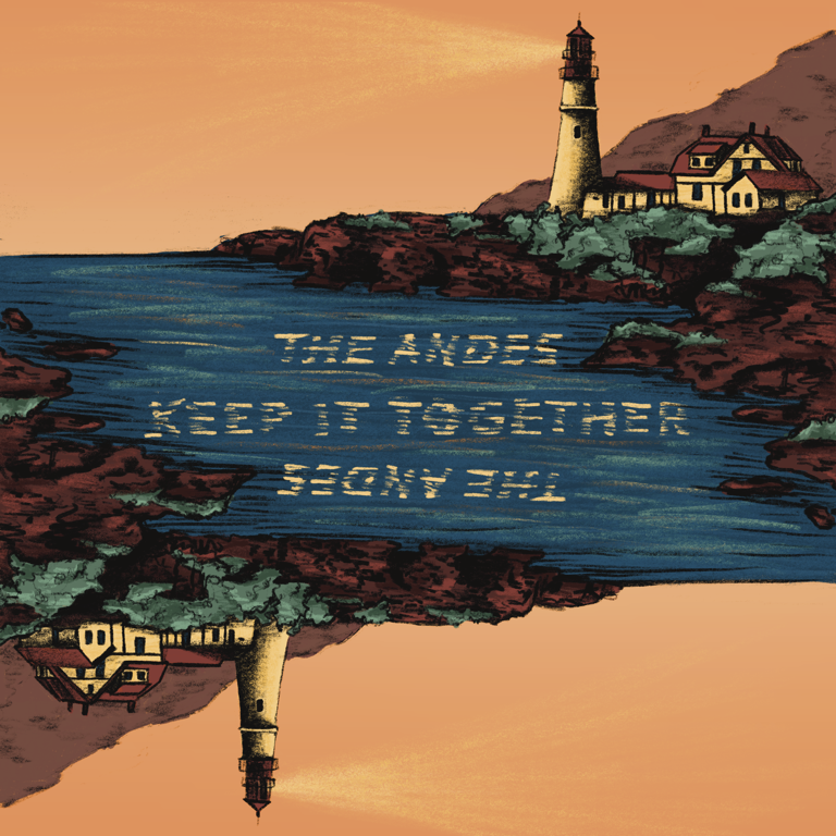 The Andes – “Keep it Together”