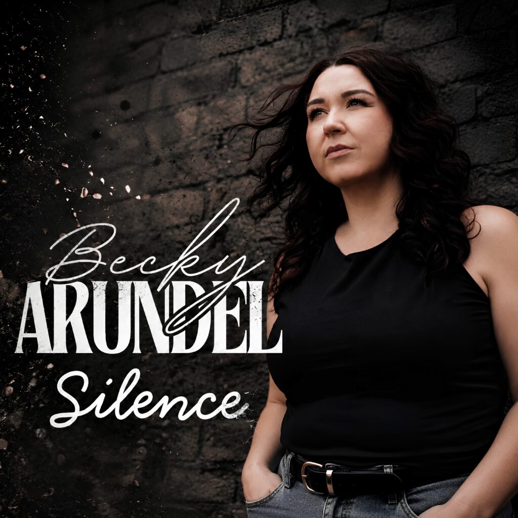 Becky Arundel – “Silence”